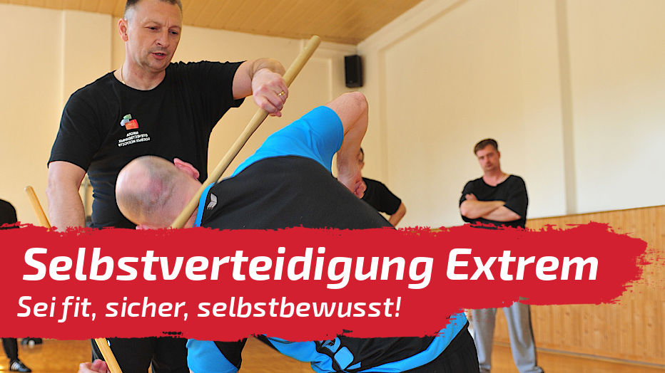 "Selbstverteidigung Extrem", Mai 2018